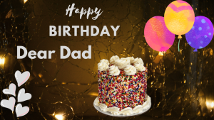 HeartfeltÂ  Happy Birthday Greeting For Dad