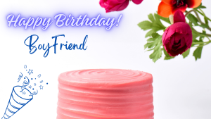 Happy Birthday Wishes For BoyFriend